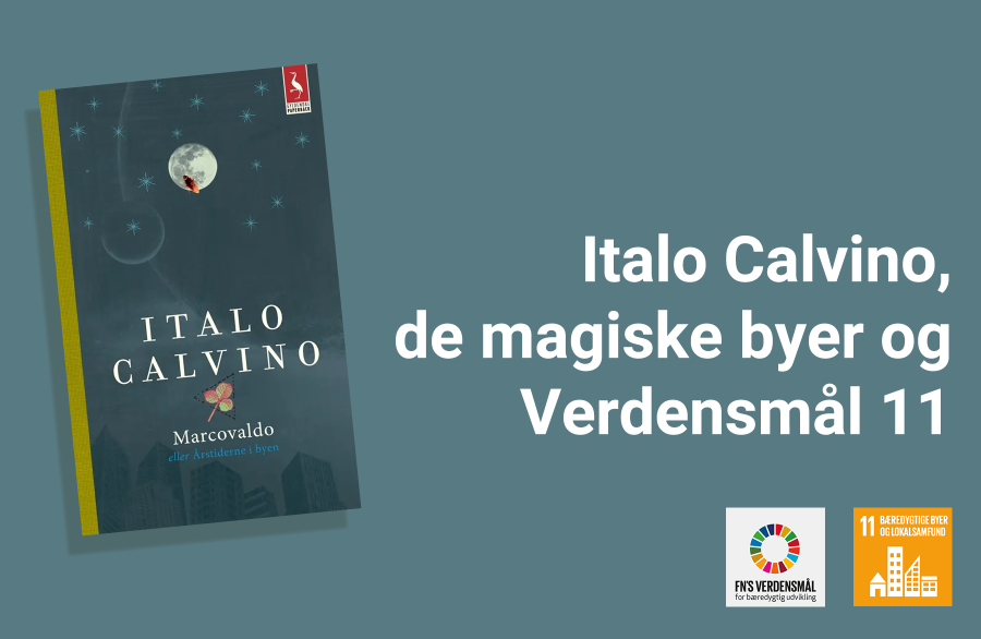Italo Calvinos bog Marcovaldo og kort tekst om magiske byer
